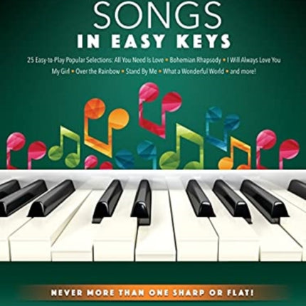 Favorite Songs - In Easy Keys: Never More Than One Sharp or Flat!