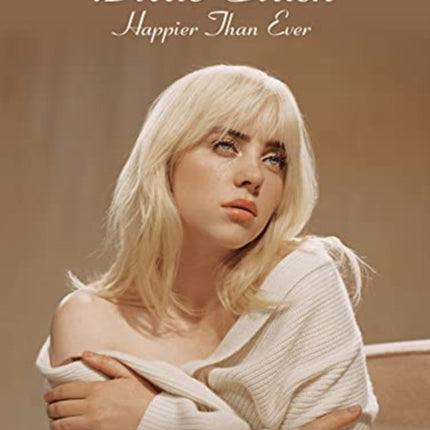 Billie Eilish - Happier Than Ever