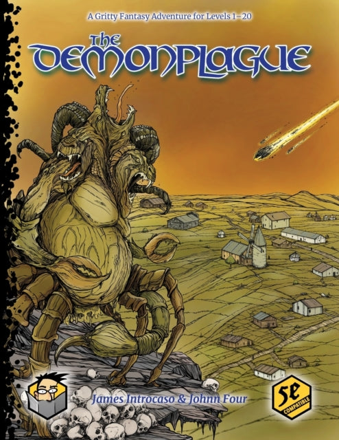 The Demonplague: A Gritty D&D 5E Campaign for Levels 1-20