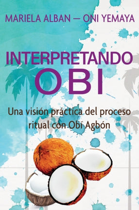 Interpretando Obí: Una visión práctica del