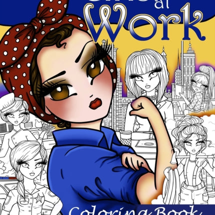 Whimsy Girls at Work Coloring Book