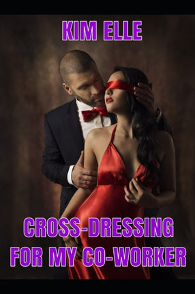 CrossDressing For My CoWorker