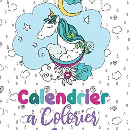 2021 Calendrier à colorier licornes &