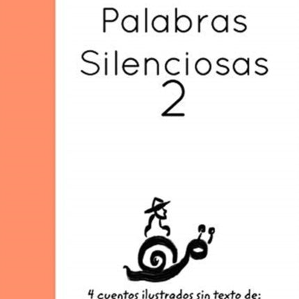 Palabras Silenciosas: 2