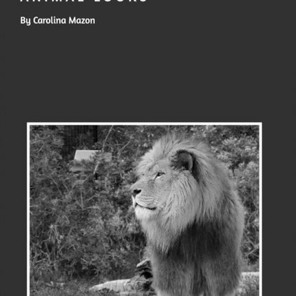 Animal Looks BW