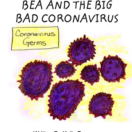 Bea and The Big Bad Coronavirus