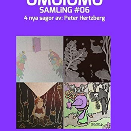 OMOiOMO Samling 6: 4 illustrerade sagor om mod