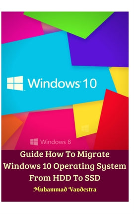 Guide How To Migrate Windows 10 Operating System