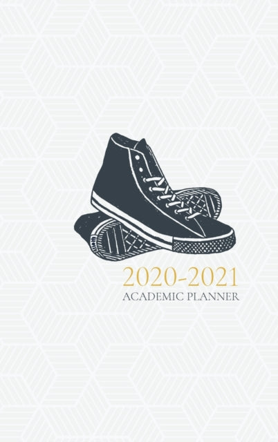 2020- 2021 Academic Planner: Sneakers