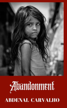 Abandonment: Fiction Romance