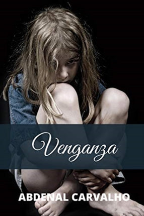 Venganza: Romance de Ficción