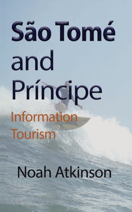 São Tomé and Príncipe: Information Tourism