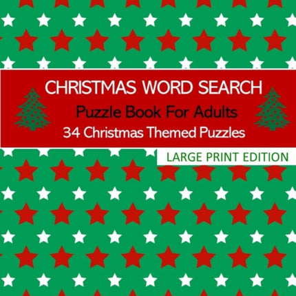 Christmas Word Search: Puzzle Book For Adults: 34