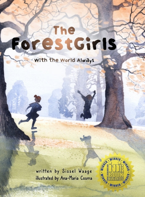 The ForestGirls, with the World Always