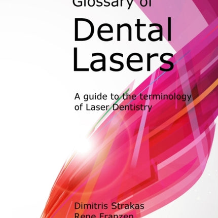 Glossary of Dental Lasers