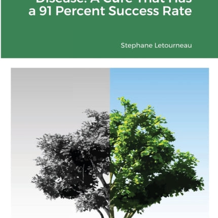 Healing Parkinson's Disease: A Cure That Has a 91 Percent Success Rate