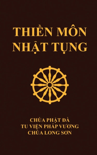 Thiền Môn Nhật Tụng: Chùa