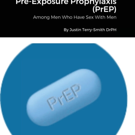 Factors Influencing Use of Pre-Exposure
