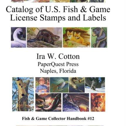 Catalog of U.S. Fish & Game License Stamps and Labels