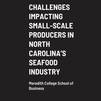 Challenges Impacting Small-Scale Producers in