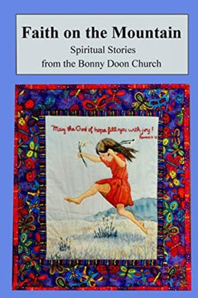 Faith on the Mountain: Spiritual Stories from the
