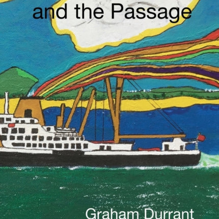 Sea the S70s and the Passage