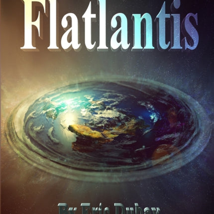 Flatlantis