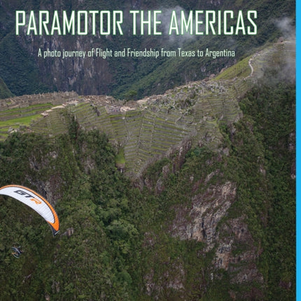 Paramotor the Americas