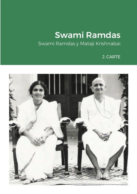 Swami Ramdas: Swami Ramdas y Mataji Krishnabai