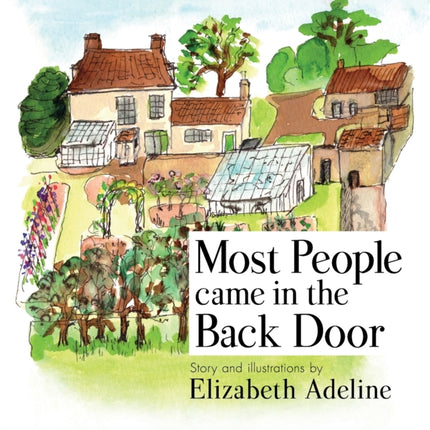 Most People Came in the Back Door: Growing up in