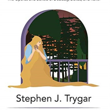 Forests, Flowers, and Fairytales: The Operas and