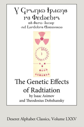 The Genetic Effects of Radiation (Deseret Alphabet edition)