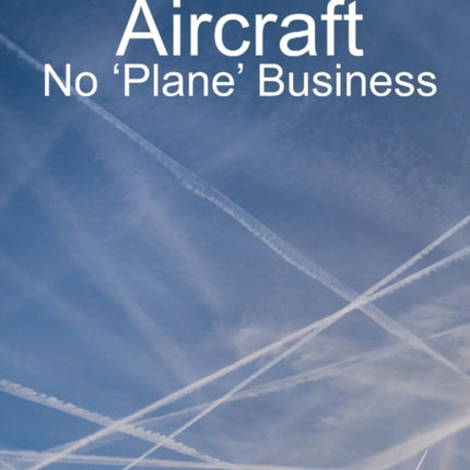 I Sell Aircraft - No 'Plane' Business