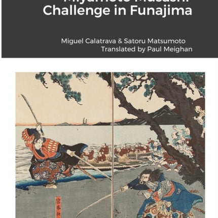 Miyamoto Musashi: challenge in Funajima