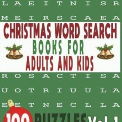 Christmas Word Search Books for Adults and Kids 100 Puzzles Vol.1