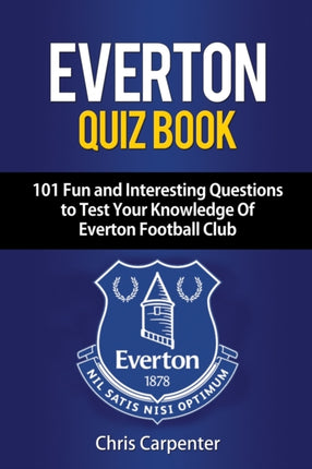Everton Quiz Book