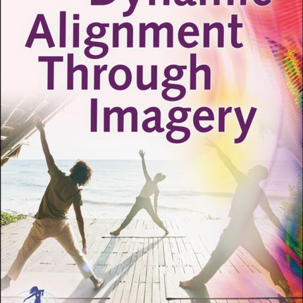 Dynamic Alignment Through Imagery