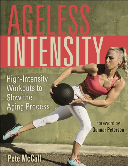 Ageless Intensity: High-Intensity Workouts to Slow the Aging Process