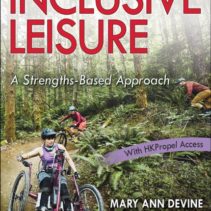 Inclusive Leisure: A Strengths-Based Approach