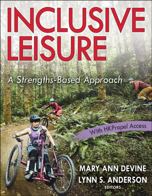 Inclusive Leisure: A Strengths-Based Approach