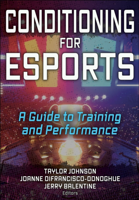 Conditioning for Esports