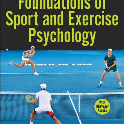 Foundations of Sport and Exercise Psychology