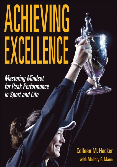 Achieving Excellence: Mastering Mindset for Peak