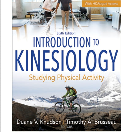 Introduction to Kinesiology: Studying Physical Activity