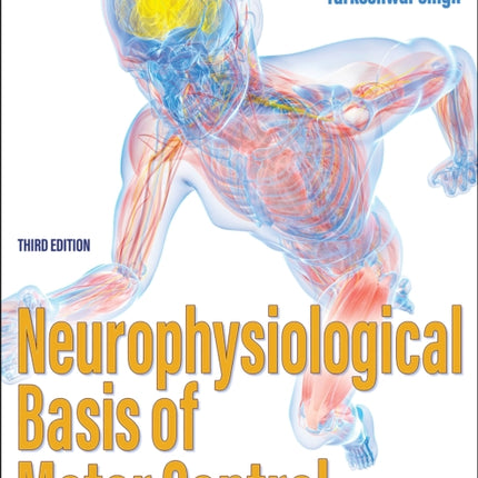 Neurophysiological Basis of Motor Control