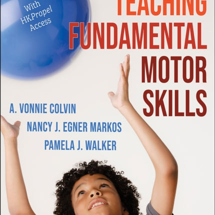 Teaching Fundamental Motor Skills