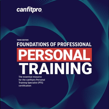 Foundations of Professional Personal Training