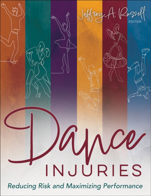 Dance Injuries  Reducing Risk and Maximizing