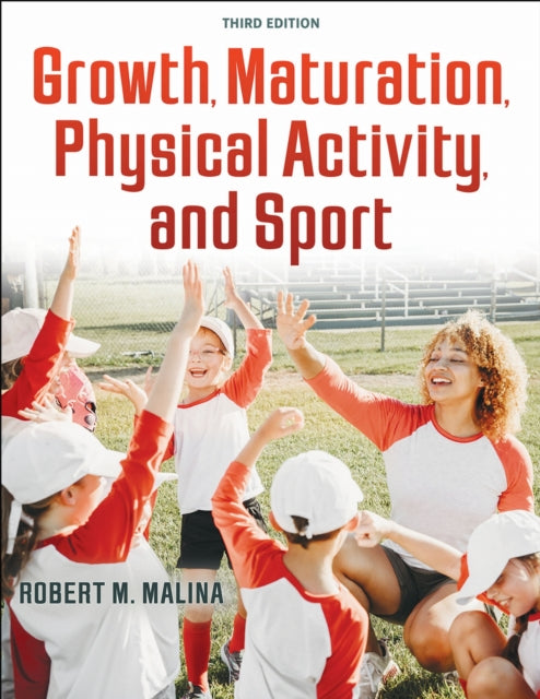 Growth Maturation Physical Activity and Sport