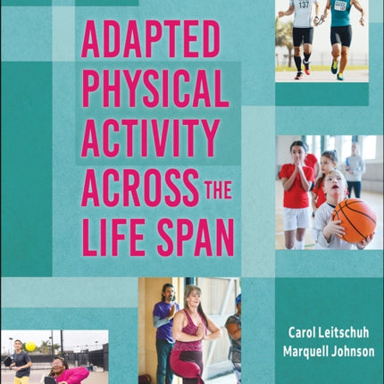 Adapted Physical Activity Across the Life Span